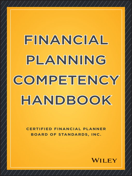 Title details for The Financial Planning Competency Handbook by CFP Board - Available